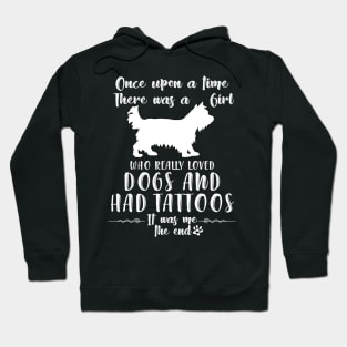 I'M A Girl Who Really Loved Yorkie & Had Tatttoos Hoodie